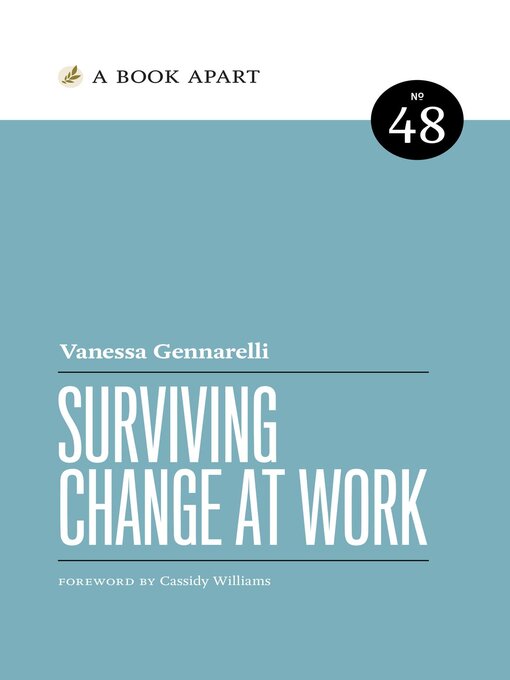 Title details for Surviving Change at Work by Vanessa Gennarelli - Available
